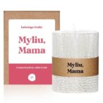 Linkėjimų Žvakė "Myliu, Mama"